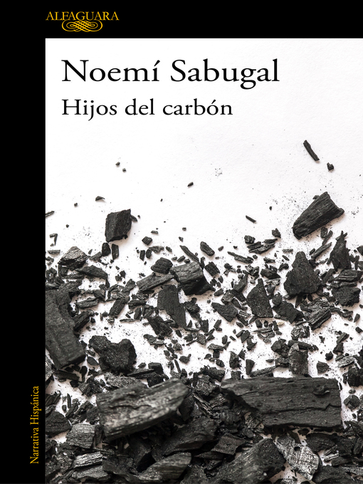 Title details for Hijos del carbón by Noemí Sabugal - Available